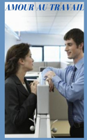 Amour au travail (vol 11)