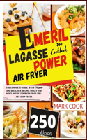Emeril Lagasse Power Air Fryer 360 Cookbook