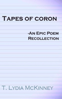 Tapes of Coron: An Epic Poem Recollection