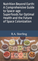 Nutrition Beyond Earth