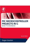 PIC Microcontroller Projects in C: Basic to Advanced