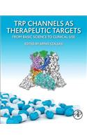 TRP Channels as Therapeutic Targets
