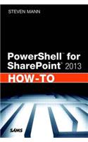 PowerShell for SharePoint 2013 How-To