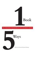 One Book/Five Ways