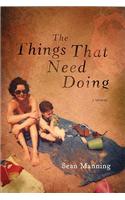 The Things That Need Doing