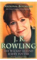 J.K. Rowling: the Wizard behind Harry Potter