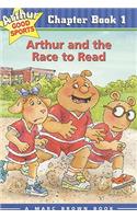 Arthur and the Race to Read: Arthur Good Sports Chapter Book 1