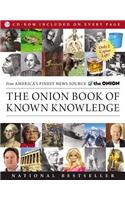 The Onion Book of Known Knowledge: A Definitive Encyclopaedia of Existing Information