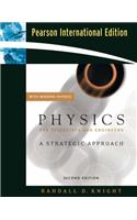 Physics for Scientists and Engineers: A Strategic Approach with Modern Physics and Mastering Physics: International Edition