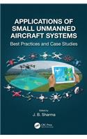Applications of Small Unmanned Aircraft Systems