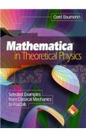 Mathematica (R) in Theoretical Physics: Selected Examples from Classical Mechanics to Fractals