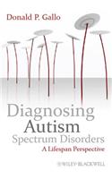 Diagnosing Autism Spectrum Disorders