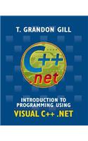 Introduction to Programming Using Visual C++ .Net