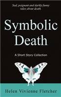 Symbolic Death