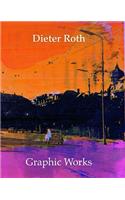 Roth, Dieter: Graphic Works