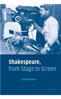 Shakespeare, from Stage to Screen