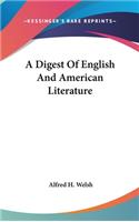 A Digest of English and American Literature