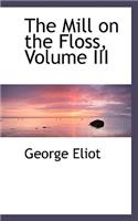 The Mill on the Floss, Volume III