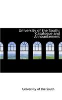 University of the South: Catalogue and Announcement (Large Print Edition)