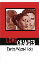 Love Changes