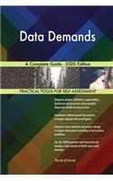Data Demands A Complete Guide - 2020 Edition