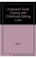 Unspoken Grief: Coping with Childhood Sibling Loss