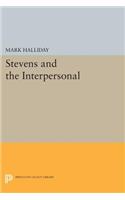 Stevens and the Interpersonal