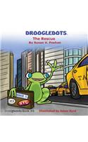 Droogledots - The Rescue