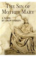 The Sin of Mother Mary