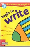 First Steps Activity: Begin to Write