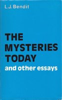 The Mysteries Today and Other Essays
