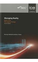 Managing Reality, Second Edition. Book 4: Managing Change