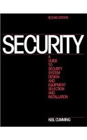 Security: A Guide to Security System Design and Equipment Selection and Installation