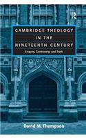 Cambridge Theology in the Nineteenth Century