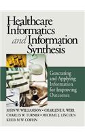 Healthcare Informatics and Information Synthesis