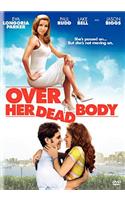 Over Her Dead Body