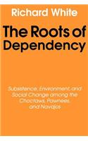 The Roots of Dependency