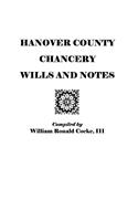 Hanover County Chancery Wills and Notes