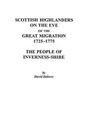 Scottish Highlanders on the Eve of the Great Migration, 1725-1775