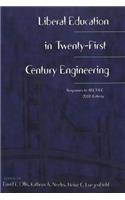Liberal Education in Twenty-First Century Engineering