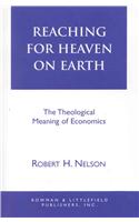 Reaching for Heaven on Earth
