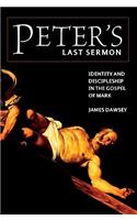 Peter's Last Sermon