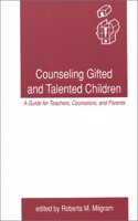 Counseling Gifted and Talented Children