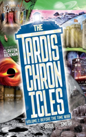 TARDIS Chronicles: Volume 1: Before the Time War