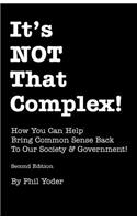 It's NOT That Complex!