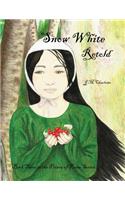 Snow White Retold