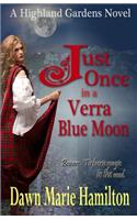 Just Once in a Verra Blue Moon
