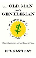 An Old Man and A Gentleman