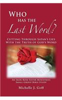 Who Has the Last Word?