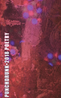 Punch Drunk Anthology 2018